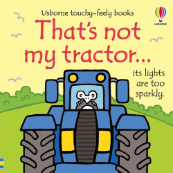 Image showing the Thats Not My Tractor (Touchy Feely) product.